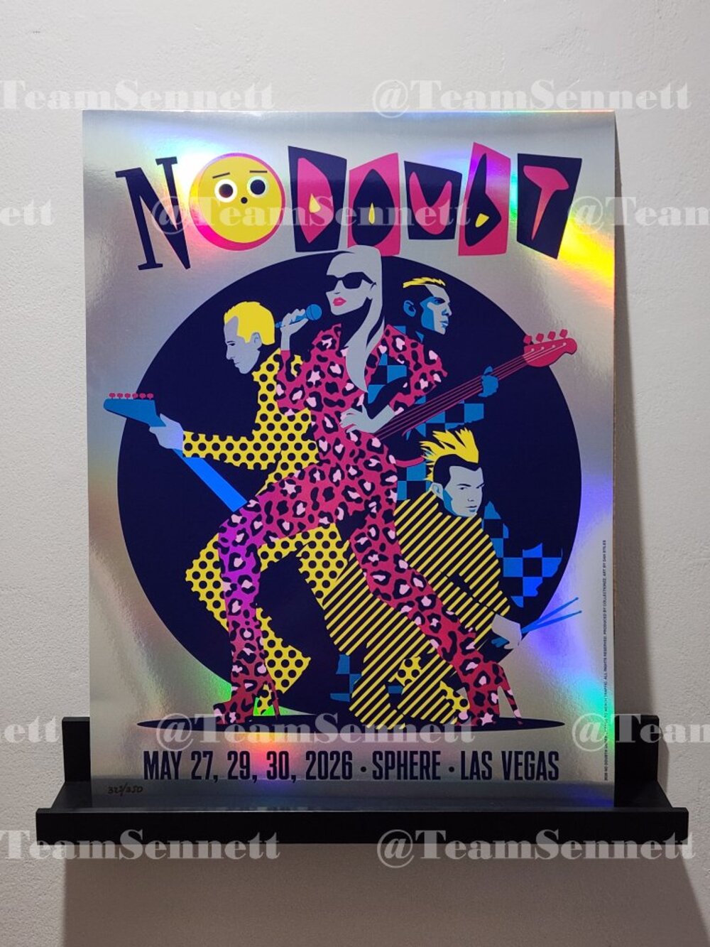No Doubt FOIL Sphere Poster / Weekend 4 / May 27, 29 & 30 / Sphere Vegas 2026